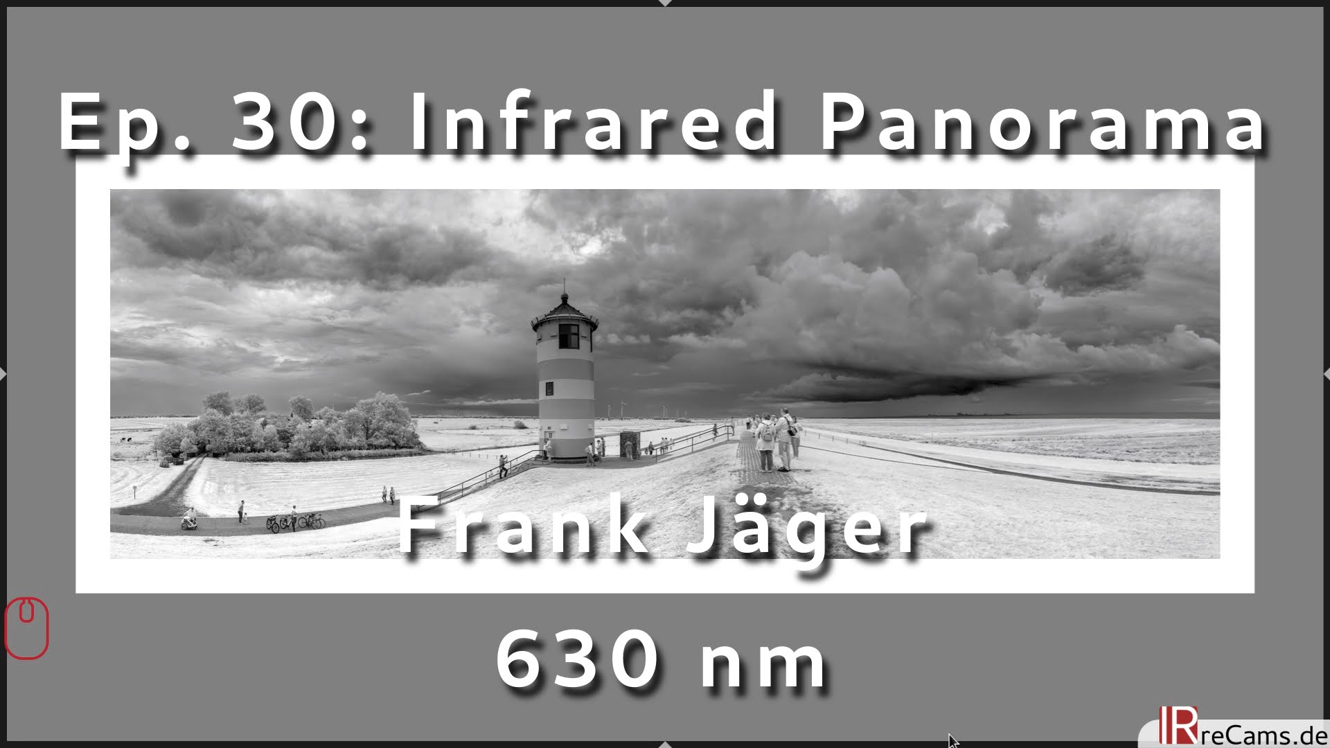 Ep. 30: How to create an Infrared Panorama with darktable and Hugin