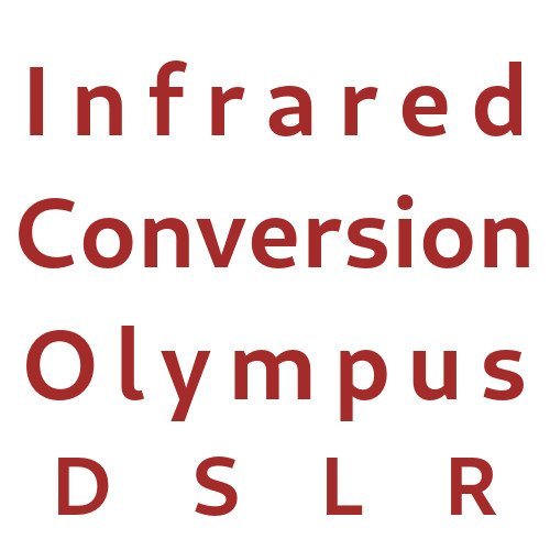 Infrared Conversion Olympus DSLR Cameras