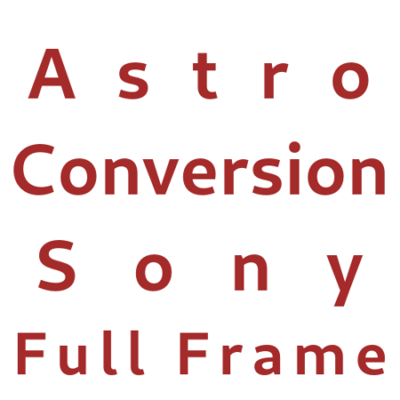 Astro Conversion Sony Full Frame