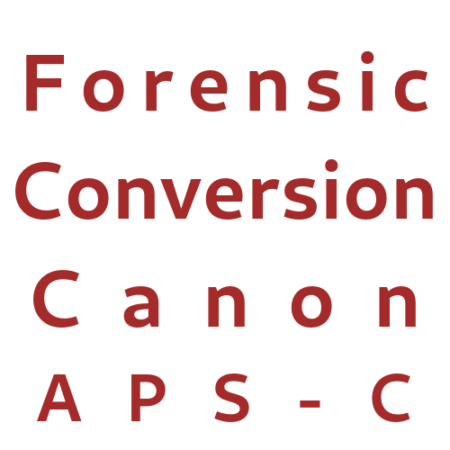 Forensic conversion service Canon APS-C