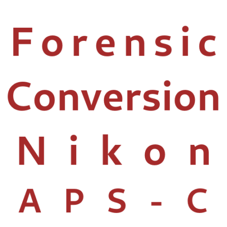 Forensic conversion service Nikon APS-C